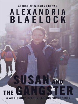 cover image of Susan and the Gangster